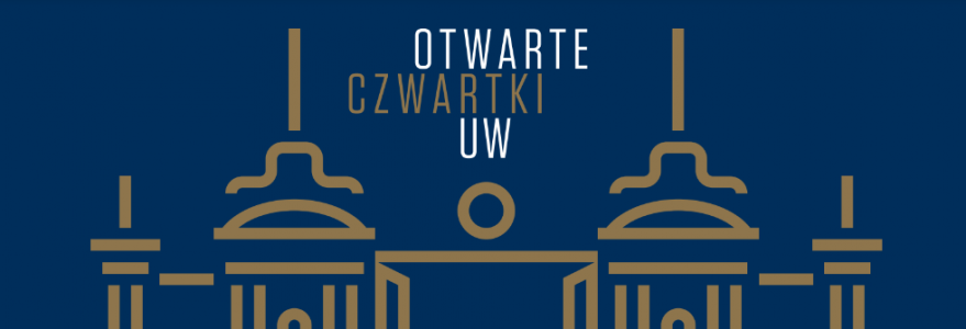 „Otwarte Czwartki UW”